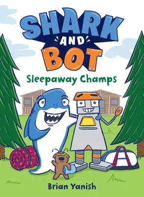 Shark and Bot #2: Šampióni v spánku - Shark and Bot #2: Sleepaway Champs