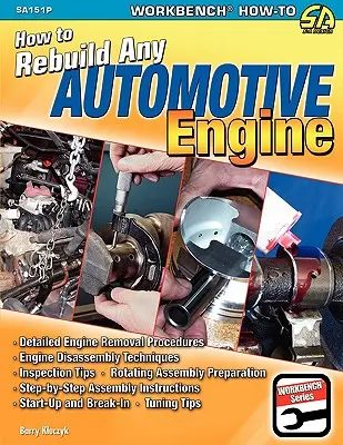 Ako prestavať akýkoľvek automobilový motor - How to Rebuild Any Automotive Engine