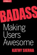 Drsňák: Používatelia sú úžasní - Badass: Making Users Awesome