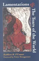 Lamentácie a slzy sveta - Lamentations and the Tears of the World