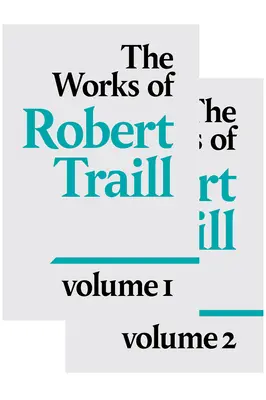 Diela Roberta Trailla - The Works of Robert Traill