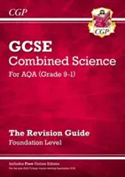Nová príručka na opakovanie učiva GCSE Combined Science AQA - Foundation obsahuje online vydanie, videá a kvízy - New GCSE Combined Science AQA Revision Guide - Foundation includes Online Edition, Videos & Quizzes