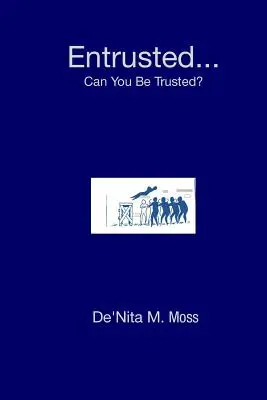 Zverené... Dá sa vám dôverovať? - Entrusted... Can You Be Trusted?