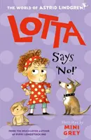 Lotta hovorí „Nie! - Lotta Says 'No!'