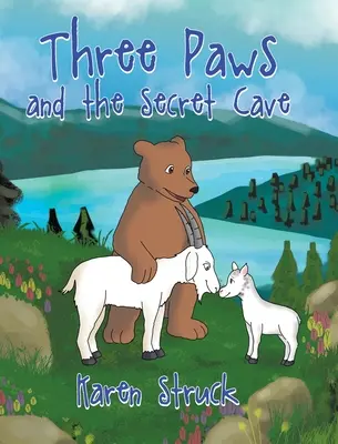 Tri labky a tajná jaskyňa - Three Paws and the Secret Cave
