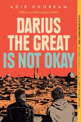Dárius Veľký nie je v poriadku - Darius the Great Is Not Okay