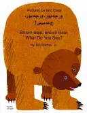 Hnedý medveď, hnedý medveď, čo vidíš? V kurdčine a angličtine - Brown Bear, Brown Bear, What Do You See? In Kurdish and English