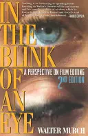 V okamihu: Pohľad na filmový strih - In the Blink of an Eye: A Perspective on Film Editing