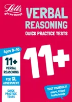 Letts 11+ Success - 11+ Verbal Reasoning Quick Practice Tests Age 9-10 for Gl Assessment Tests - Letts 11+ Success - 11+ Verbal Reasoning Quick Practice Tests Age 9-10 for the Gl Assessment Tests
