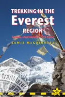 Treking v oblasti Everestu: Praktický sprievodca s 27 podrobnými mapami trás a 65 plánmi dedín vrátane sprievodcu mestom Káthmandu - Trekking in the Everest Region: Practical Guide with 27 Detailed Route Maps & 65 Village Plans Including Kathmandu City Guide