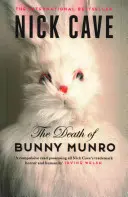 Smrť Bunnyho Munroa - Death of Bunny Munro