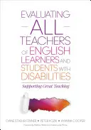 Hodnotenie všetkých učiteľov učiacich sa angličtinu a študentov so zdravotným postihnutím: Podpora skvelého vyučovania - Evaluating All Teachers of English Learners and Students with Disabilities: Supporting Great Teaching
