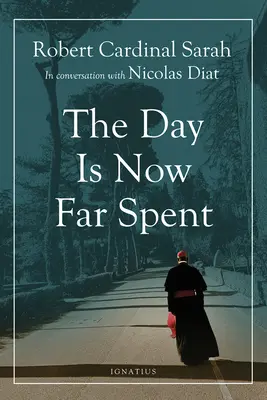 Deň je už ďaleko strávený - The Day Is Now Far Spent