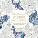 Millie Marotta's Wildlife Wonders (Divy divokej prírody): Obľúbené ilustrácie z maľovaných dobrodružstiev - Millie Marotta's Wildlife Wonders: Favorite Illustrations from Coloring Adventures