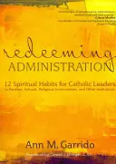 Spasiteľská administratíva - Redeeming Administration
