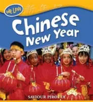 Máme radi festivaly: Čínsky nový rok - We Love Festivals: Chinese New Year