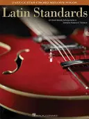 Latinské štandardy: Akordové melódie pre jazzovú gitaru - Latin Standards: Jazz Guitar Chord Melody Solos