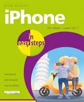 iPhone v jednoduchých krokoch: Pokrýva IOS 11 - iPhone in Easy Steps: Covers IOS 11
