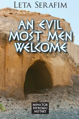 Zlo, ktoré väčšina ľudí víta - An Evil Most Men Welcome