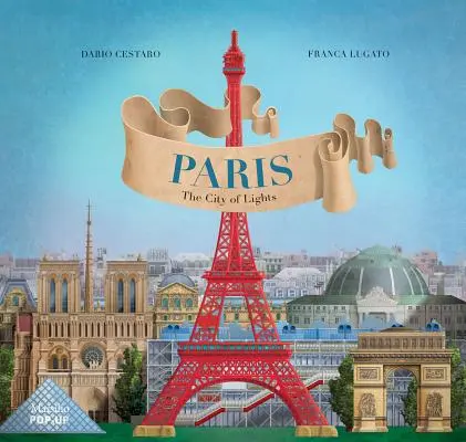 Paríž: Mesto svetiel - Paris: The City of Lights