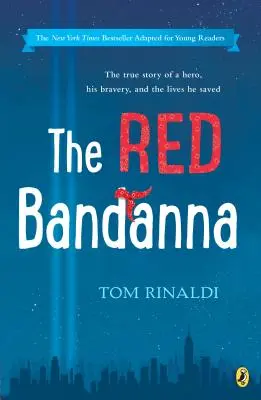 Červený šatka (adaptácia pre mladých čitateľov) - The Red Bandanna (Young Readers Adaptation)