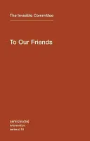 Našim priateľom - To Our Friends