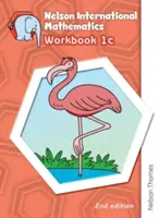 Nelson International Mathematics 2nd Edition Pracovný zošit 1c - Nelson International Mathematics 2nd Edition Workbook 1c