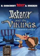 Asterix: Asterix a Vikingovia - Kniha filmu - Asterix: Asterix and The Vikings - The Book of the Film