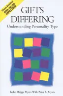 Rozdielne dary: Pochopenie typu osobnosti - Gifts Differing: Understanding Personality Type