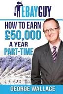 Ako zarobiť 50 000 ročne na čiastočný úväzok - How to earn 50,000 a year part-time