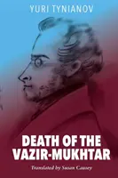 Smrť Vazíra-Muchtára - Death of the Vazir-Mukhtar
