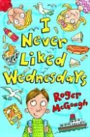 Nikdy som nemal rád stredy - I Never Liked Wednesdays