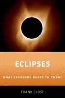 Zatmenia: Čo by mal každý vedieť - Eclipses: What Everyone Needs to Knowr