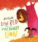 Karkulka a veľmi hladný lev - Little Red and the Very Hungry Lion