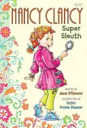 Fancy Nancy: Nancy Clancyová, superpátračka - Fancy Nancy: Nancy Clancy, Super Sleuth