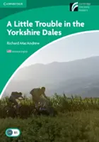 Malé problémy v Yorkshire Dales - A Little Trouble in the Yorkshire Dales