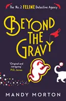 Za hranicami omáčky - Beyond the Gravy