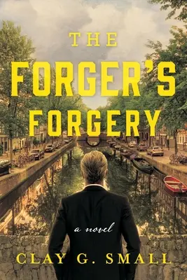 Falzifikát falšovateľa - The Forger's Forgery