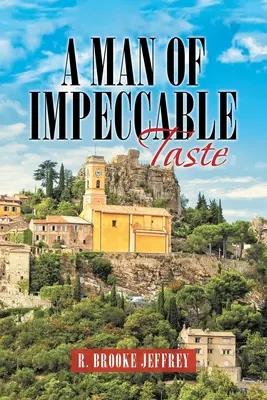 Muž s dokonalým vkusom - A Man of Impeccable Taste