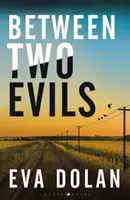 Medzi dvoma zlami - Between Two Evils