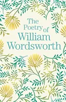 Poézia Williama Wordswortha - Poetry of William Wordsworth