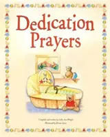Modlitby na zasvätenie - Dedication Prayers