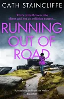 Running out of Road - napínavý triler z prostredia vrchov Derbyshire - Running out of Road - A gripping thriller set in the Derbyshire peaks