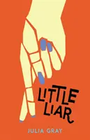 Malý klamár - Little Liar