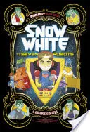 Snehulienka a sedem robotov - grafický román - Snow White and the Seven Robots - A Graphic Novel