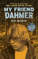 Môj priateľ Dahmer (Movie Tie-In Edition) - My Friend Dahmer (Movie Tie-In Edition)