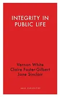Bezúhonnosť vo verejnom živote - Integrity in Public Life