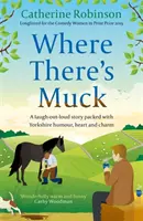 Kde je blato - Where There's Muck