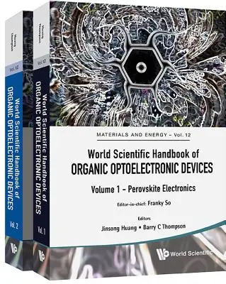 Svetová vedecká príručka organických optoelektronických zariadení (zväzky 1 a 2) - World Scientific Handbook of Organic Optoelectronic Devices (Volumes 1 & 2)
