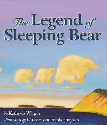 Legenda o spiacom medveďovi - The Legend of Sleeping Bear